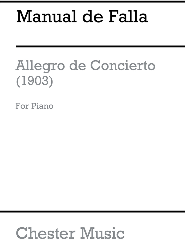 Manuel De Falla: Allegro De Concierto Piano Solo
