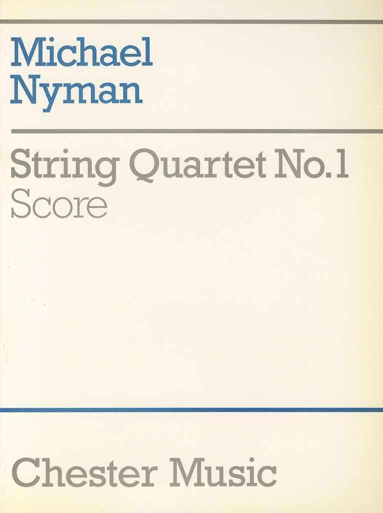 Michael Nyman: String Quartet No. 1 Score