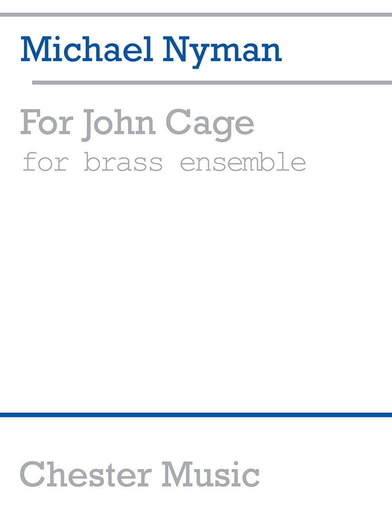 Michael Nyman: For John Cage Brass Ensemble