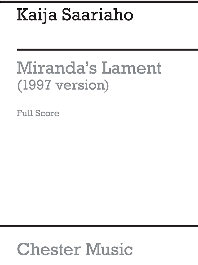 Kaija Saariaho: Miranda's Lament 1997 (Score)
