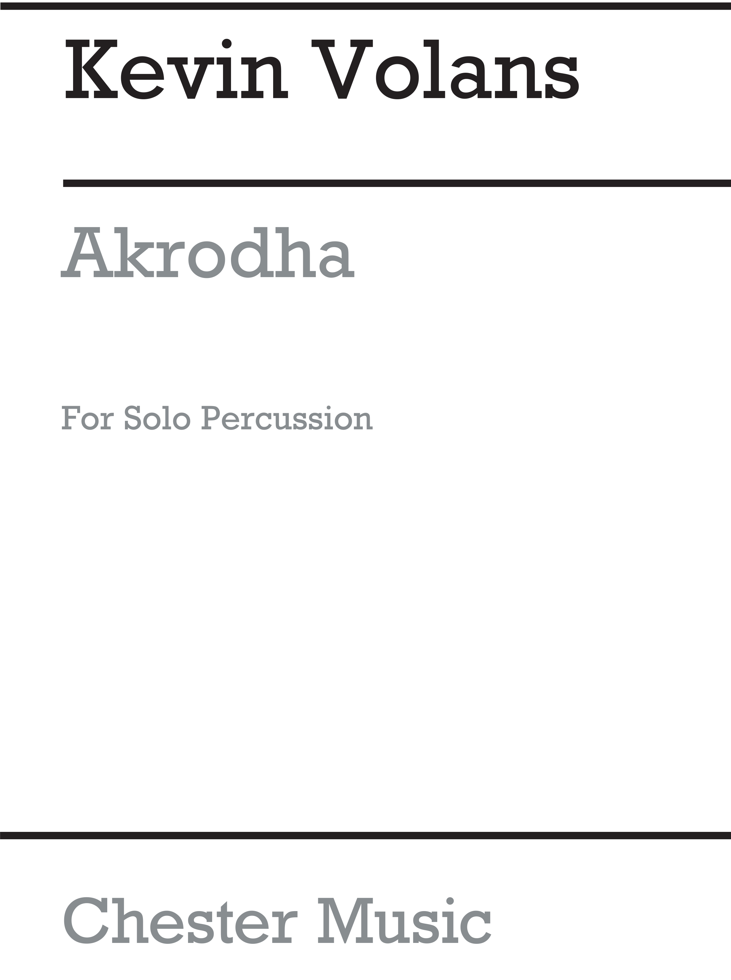 Kevin Volans: Akrodha For Solo Percussion
