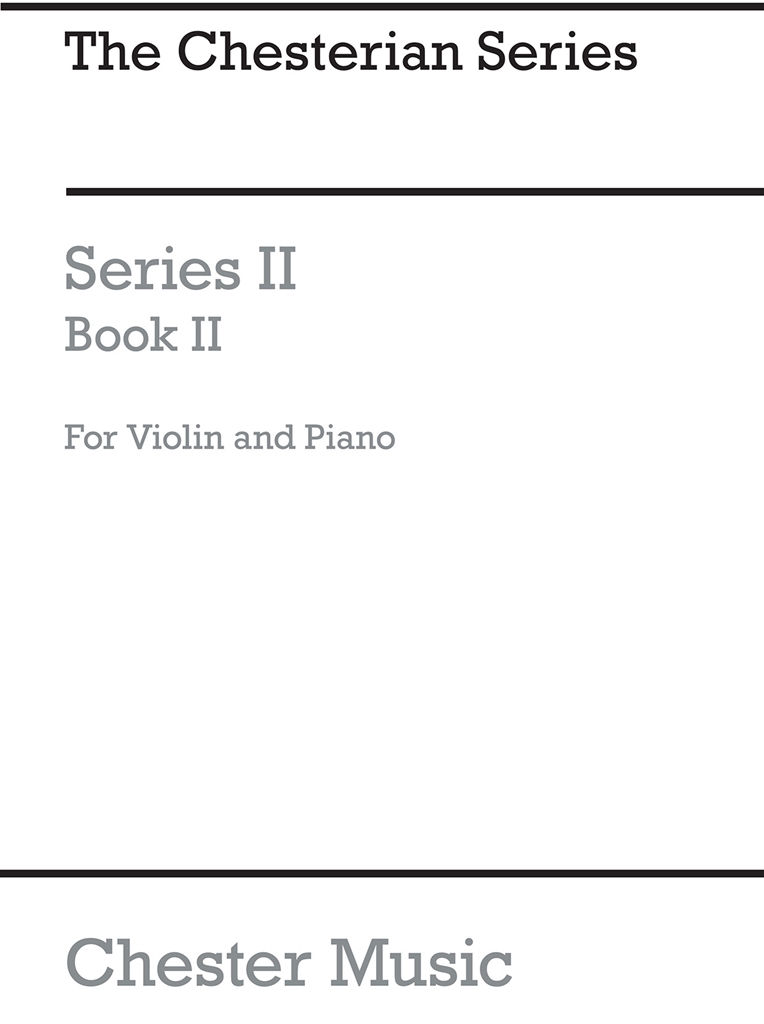 Chesterian Series Of Graded Violin Music Series 2 Book 3