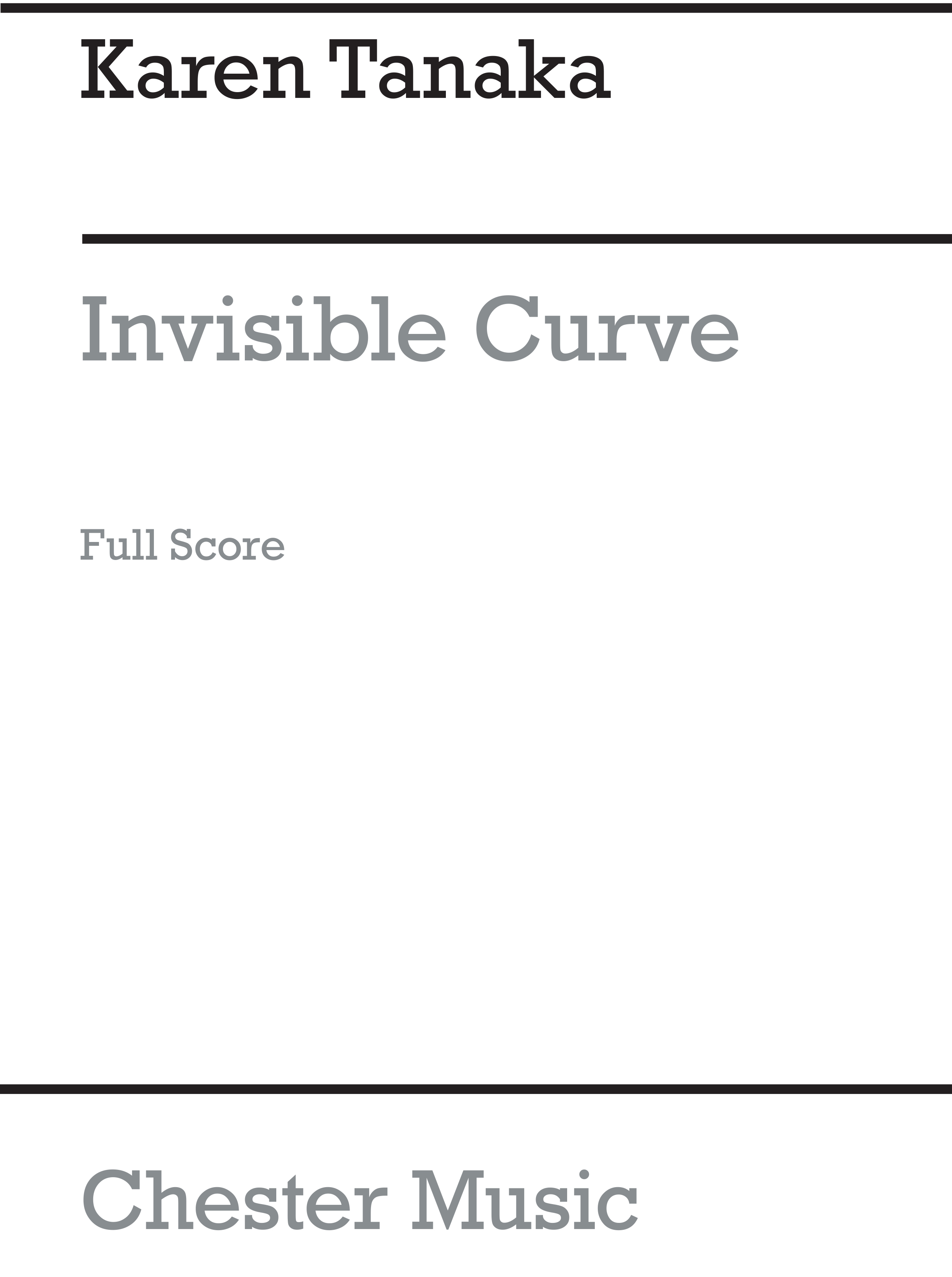Karen Tanaka: Invisible Curve (Score)