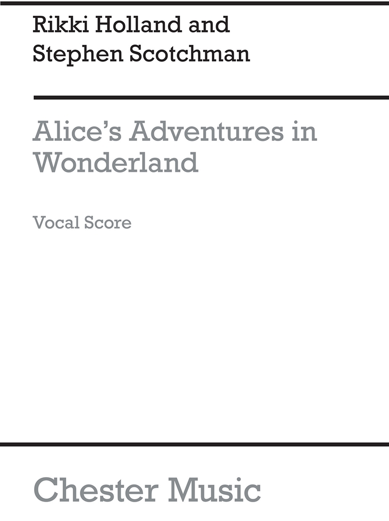 Alice's Adventures In Wonderland Libretto And Melody Part