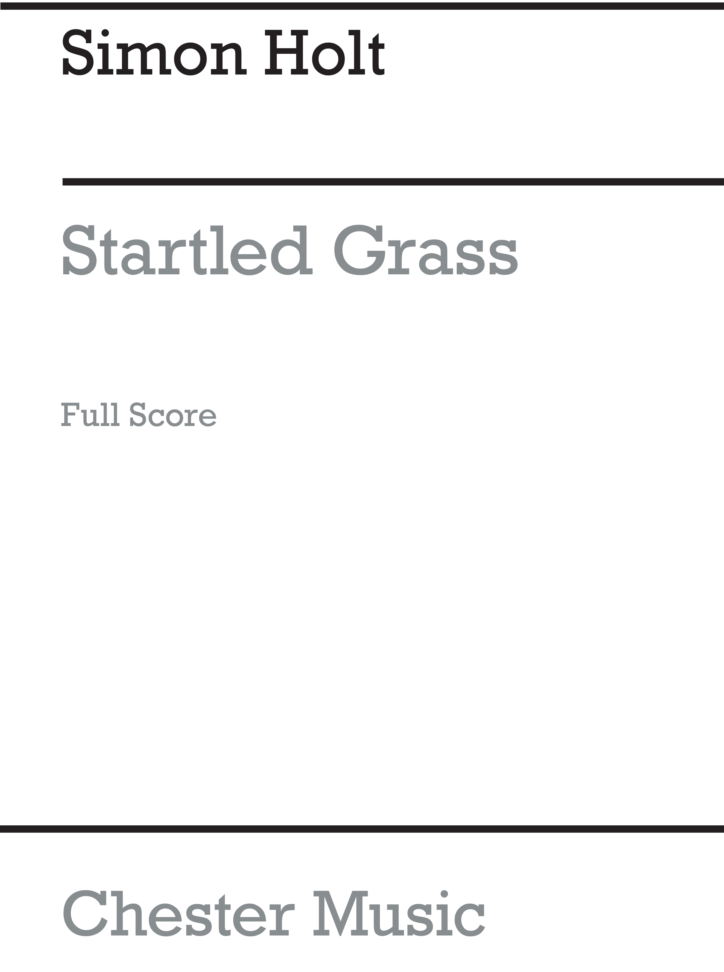 Simon Holt: Startled Grass (Score)