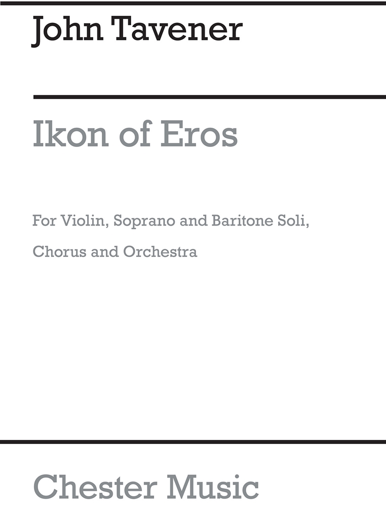 John Tavener: Ikon Of Eros (Solo Violin Part)