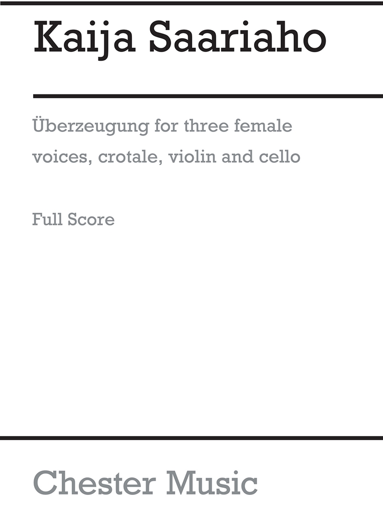 Kaija Saariaho: Überzeugung (Full Score)