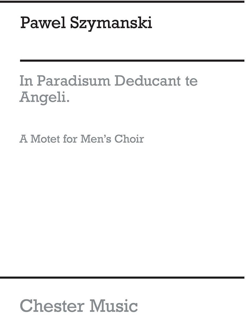 Pawel Szymanski: In Paradisum