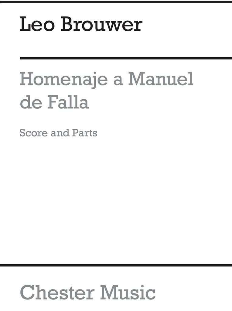 Leo Brouwer: Homenaje A Manuel De Falla (Score And Parts)