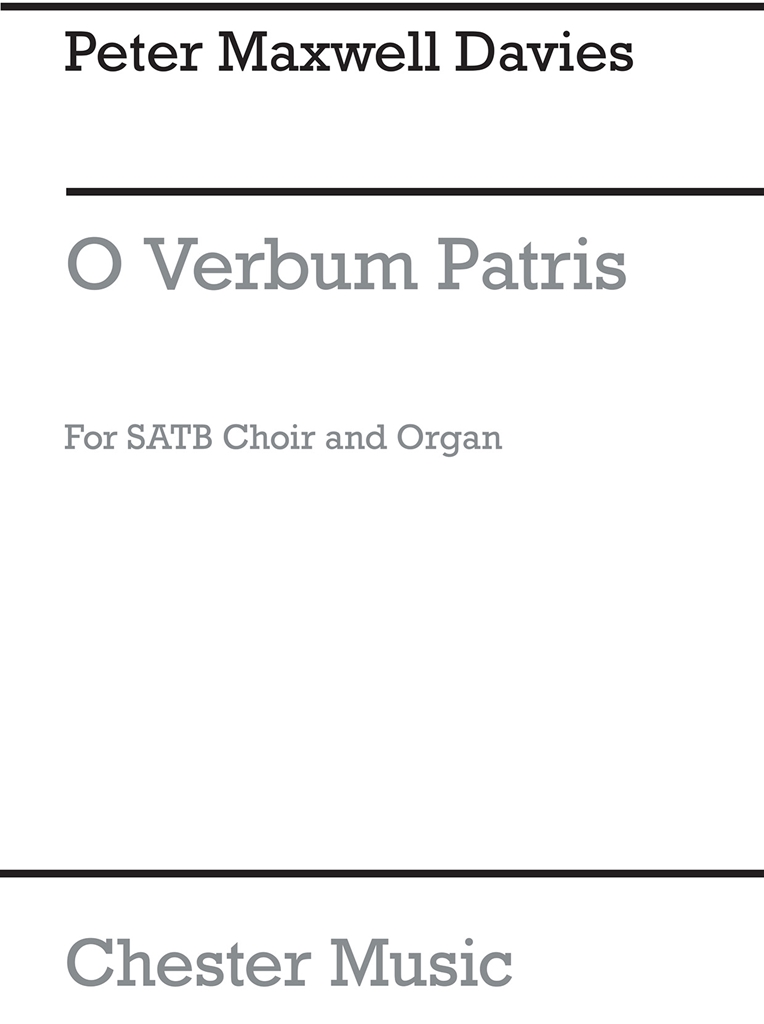 Peter Maxwell Davies: O Verbum Patris