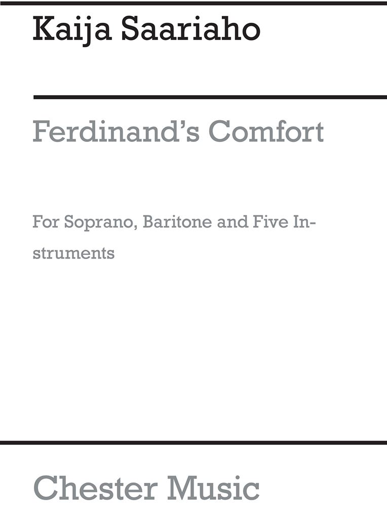 Kaija Saariaho: Ferdinand's Comfort (Score)