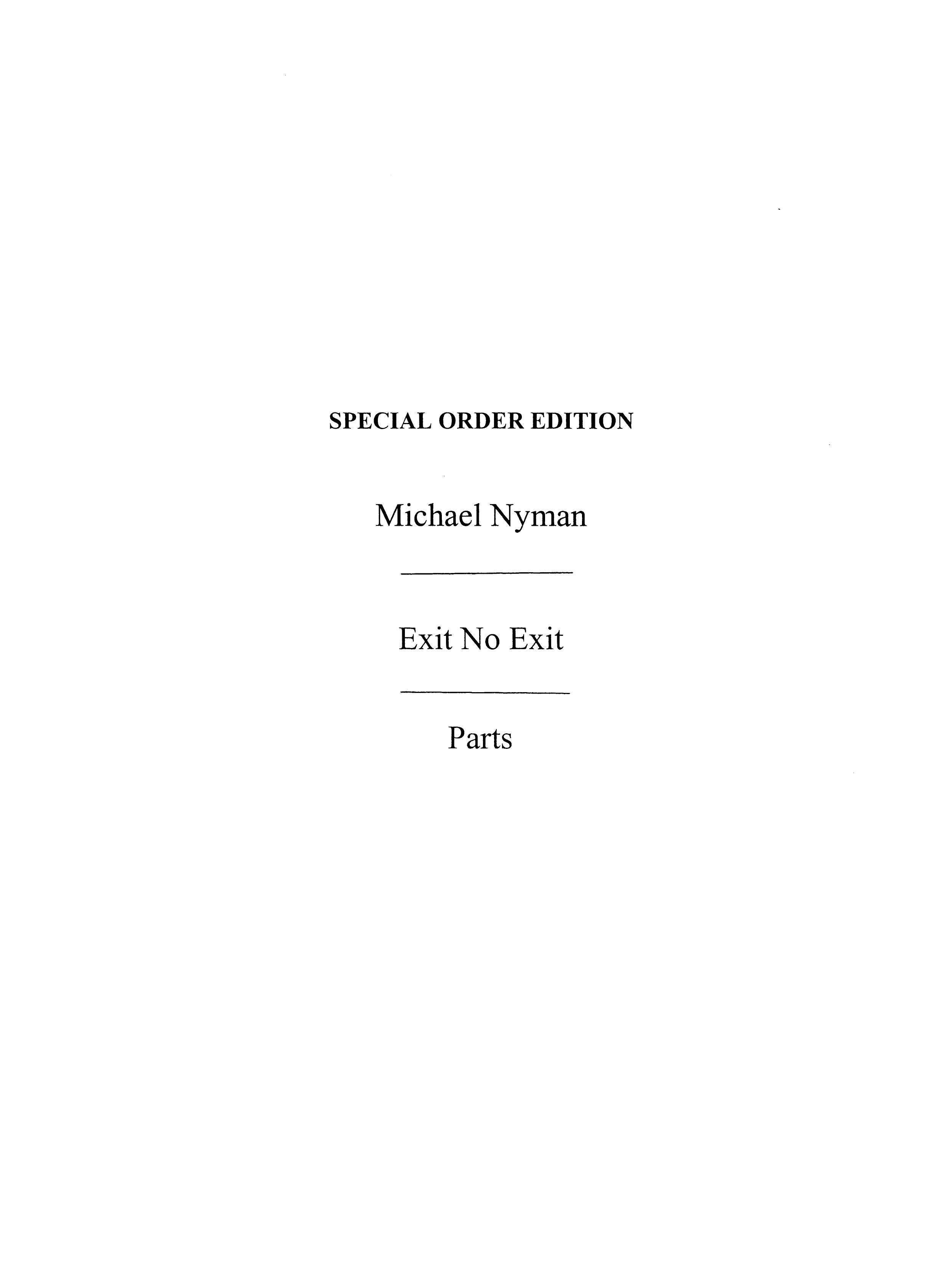 Michael Nyman: Exit No Exit (Score/Parts)