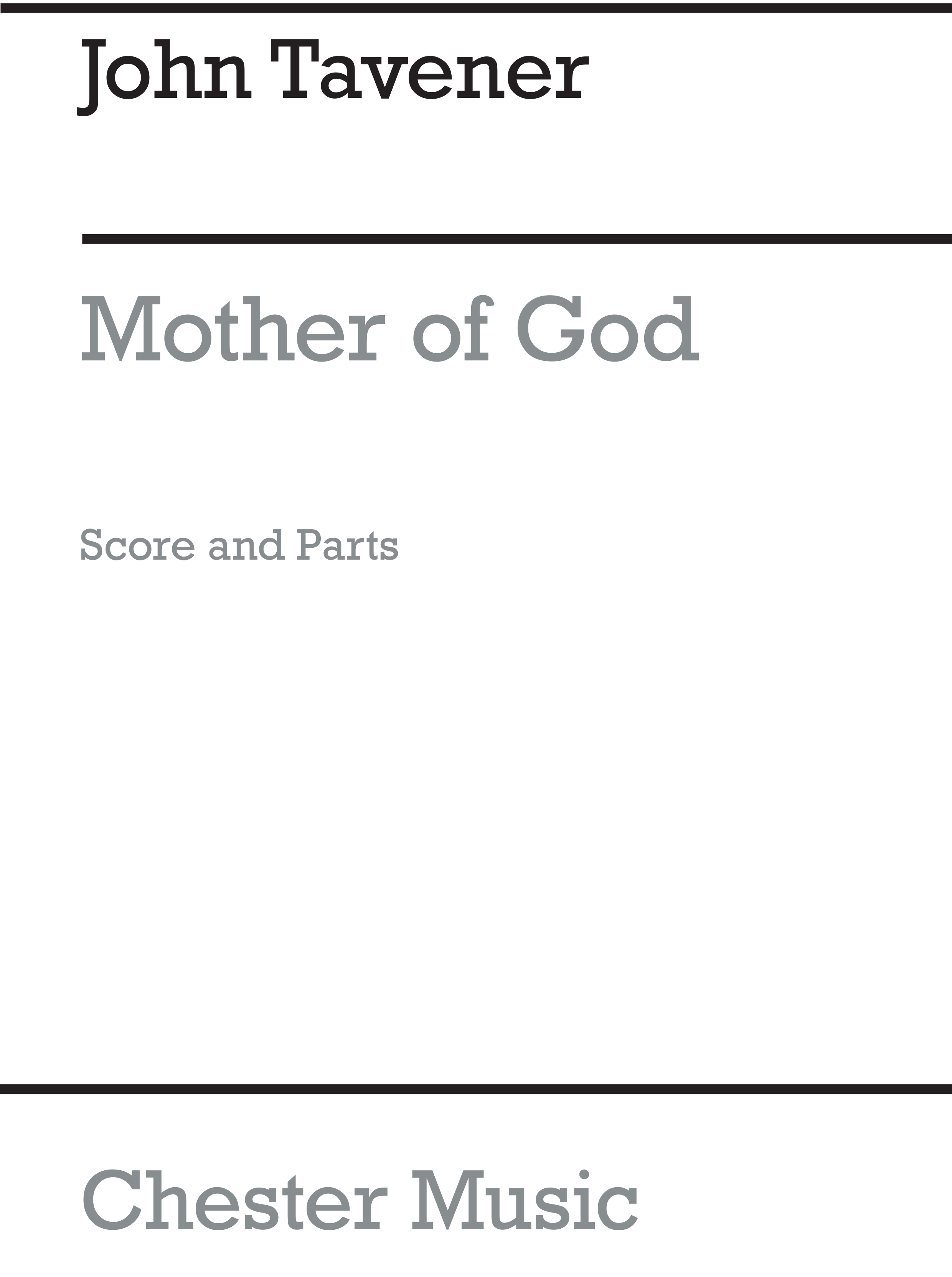 John Tavener: Mother Of God Here I Stand (Score and Parts)