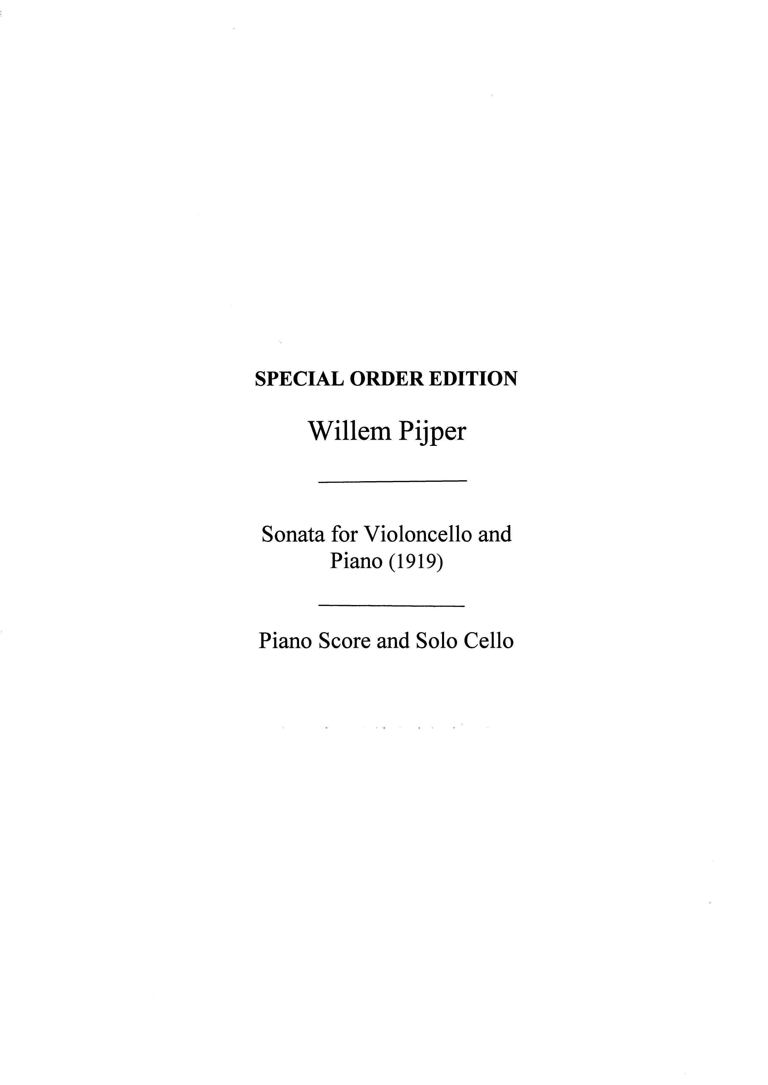 Willem Pijper: Sonata For Cello And Piano