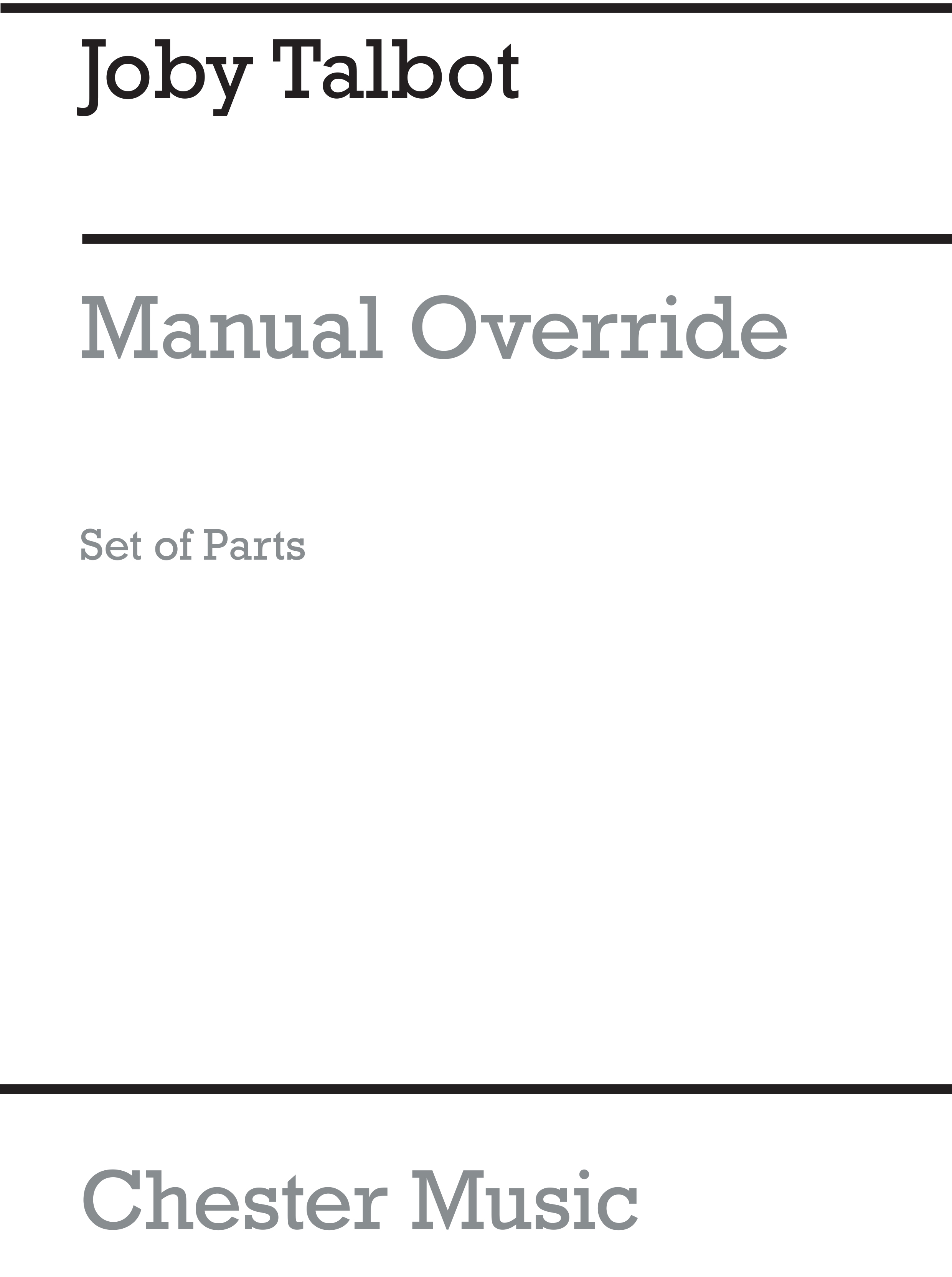 Joby Talbot: Manual Override (Parts)