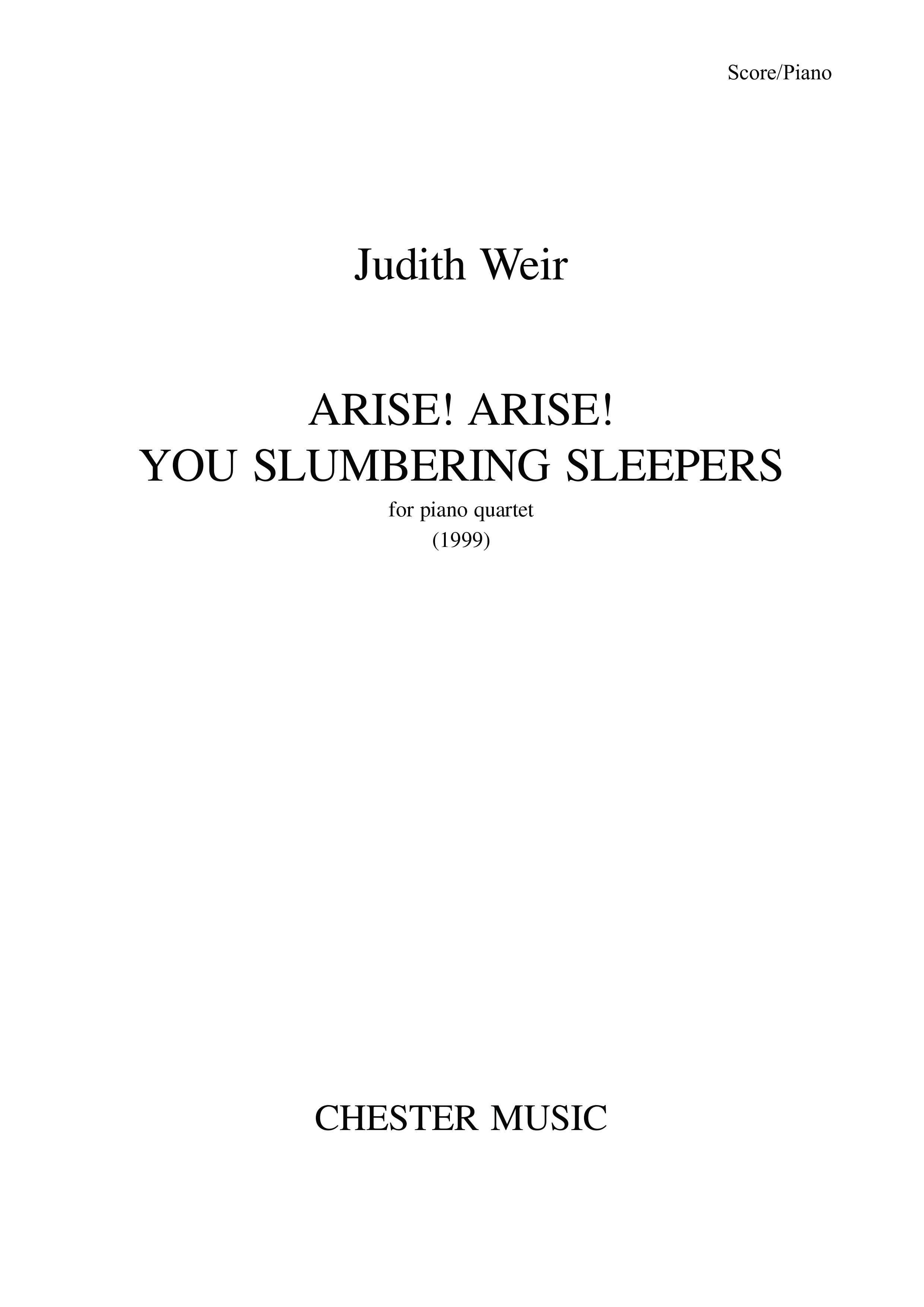 JUdith Weir: Arise! Arise! You Slumbering Sleepers