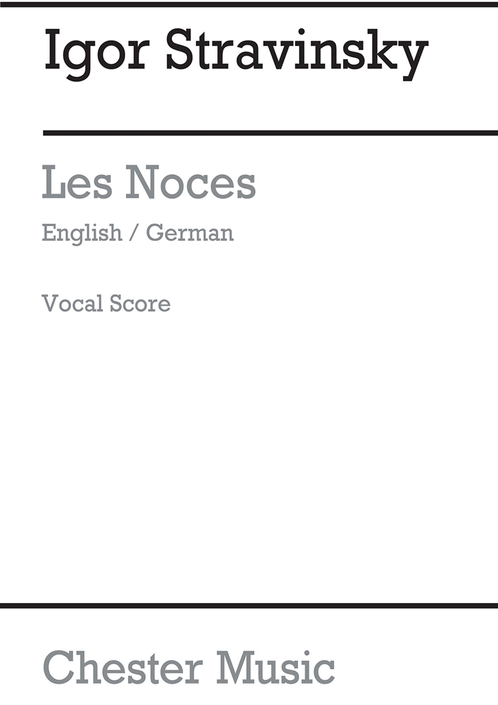 Igor Stravinsky: Les Noces (English/German Vocal Score)