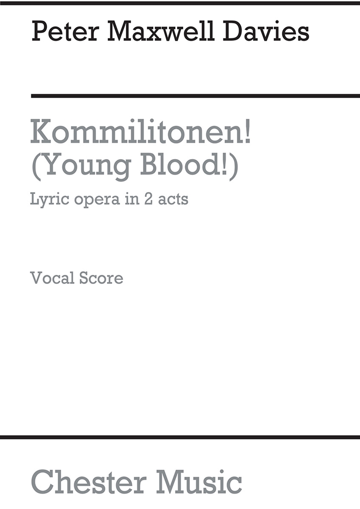 Peter Maxwell Davies: Kommilitonen! (Young Blood!) - Vocal Score