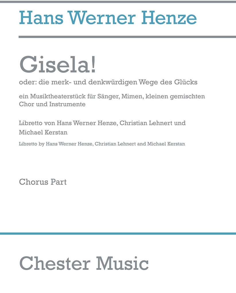 Hans Werner Henze: Gisela! (Chorus Part)