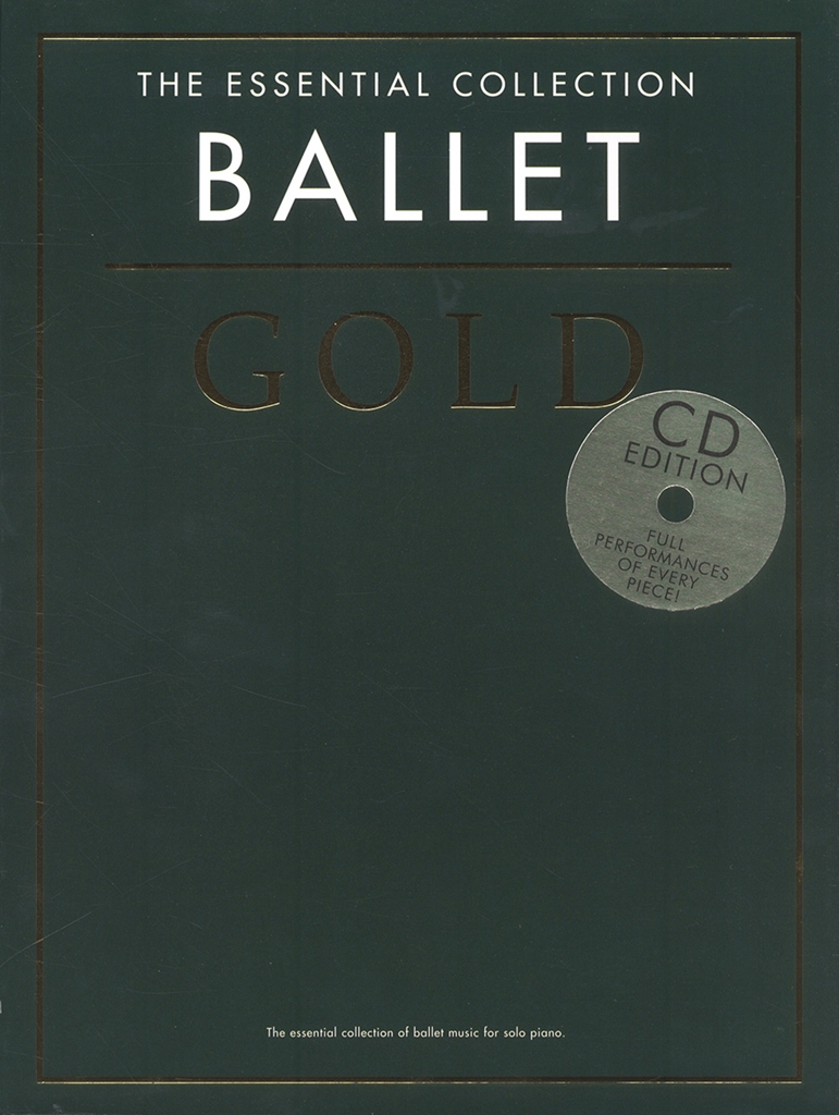 The Essential Collection: Ballet Gold (CD Edition)