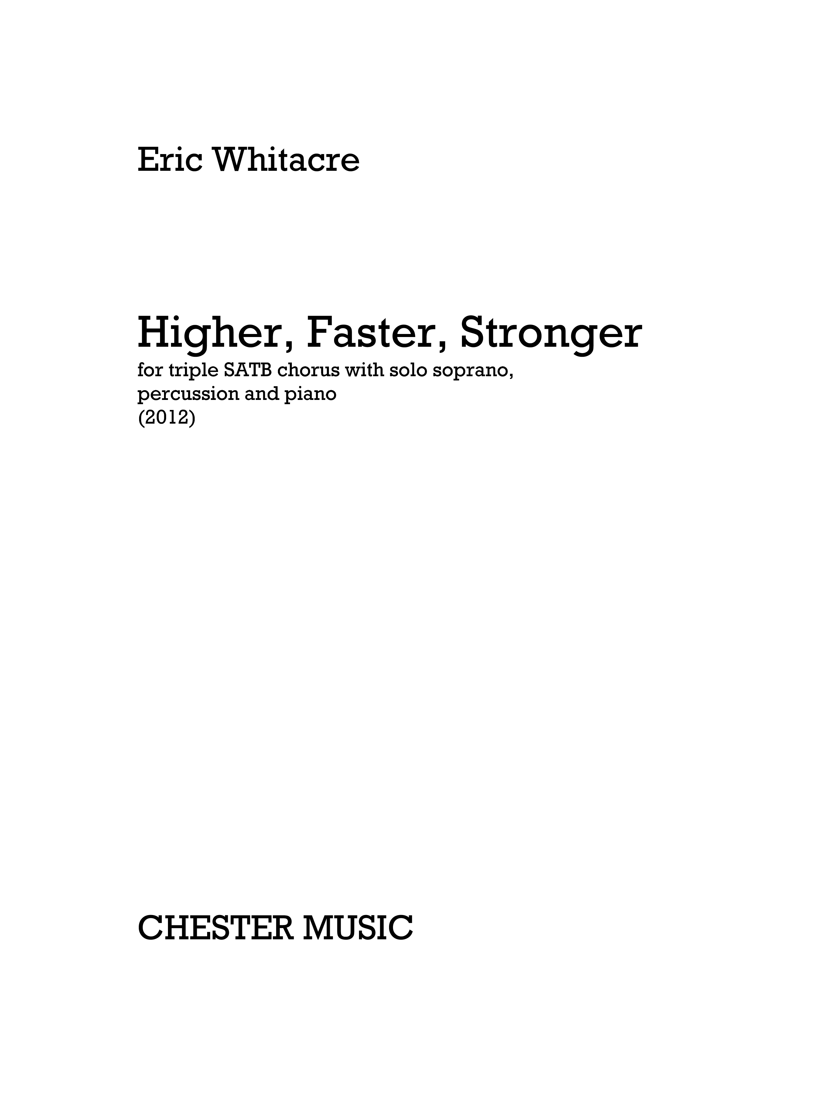 Eric Whitacre: Higher, Faster, Stronger (Percussion/Piano Parts)