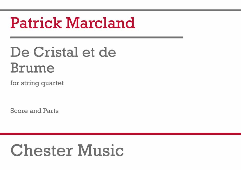 Patric Marcland: De Cristal Et De Brume