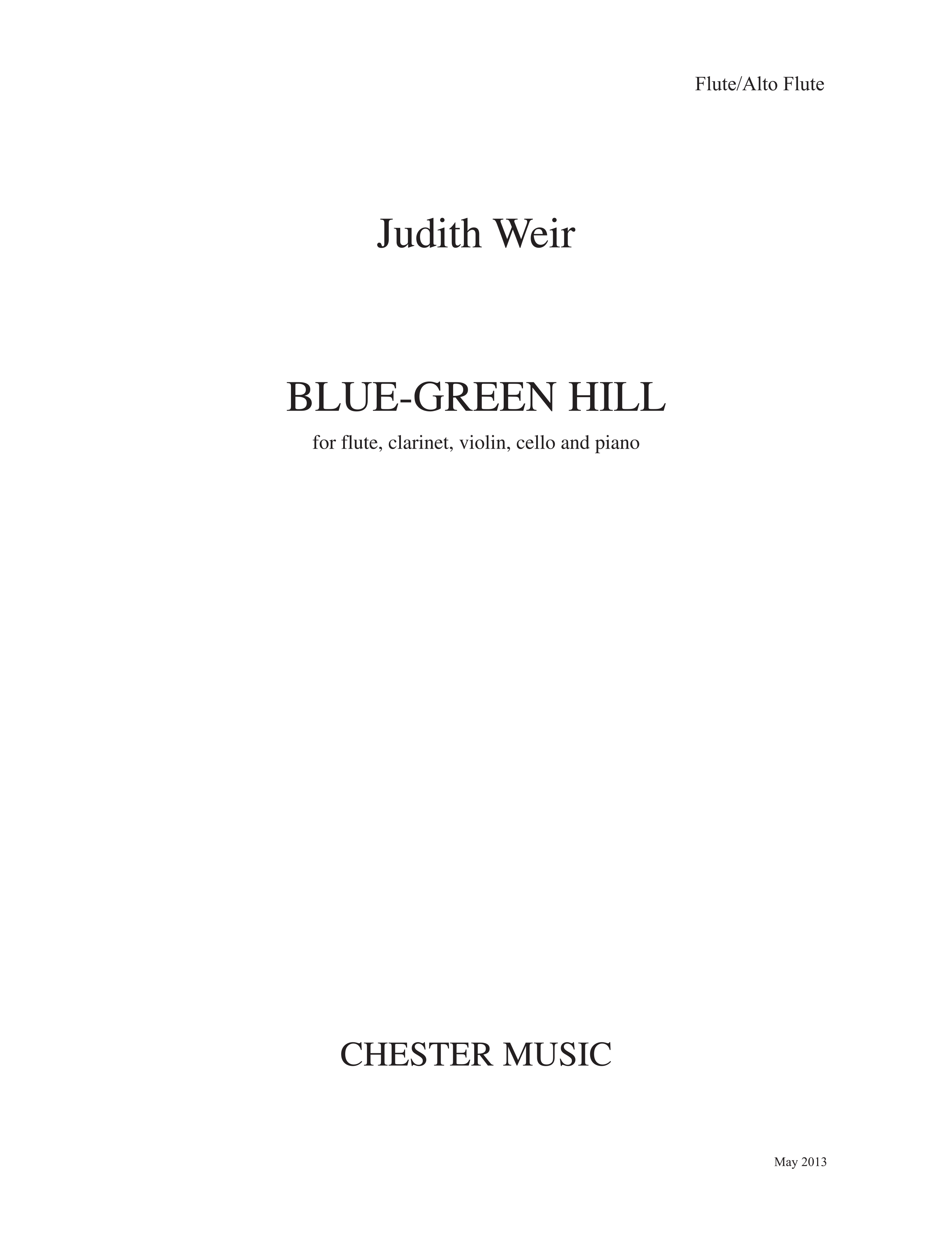 Judith Weir: Blue-Green Hill (Parts)