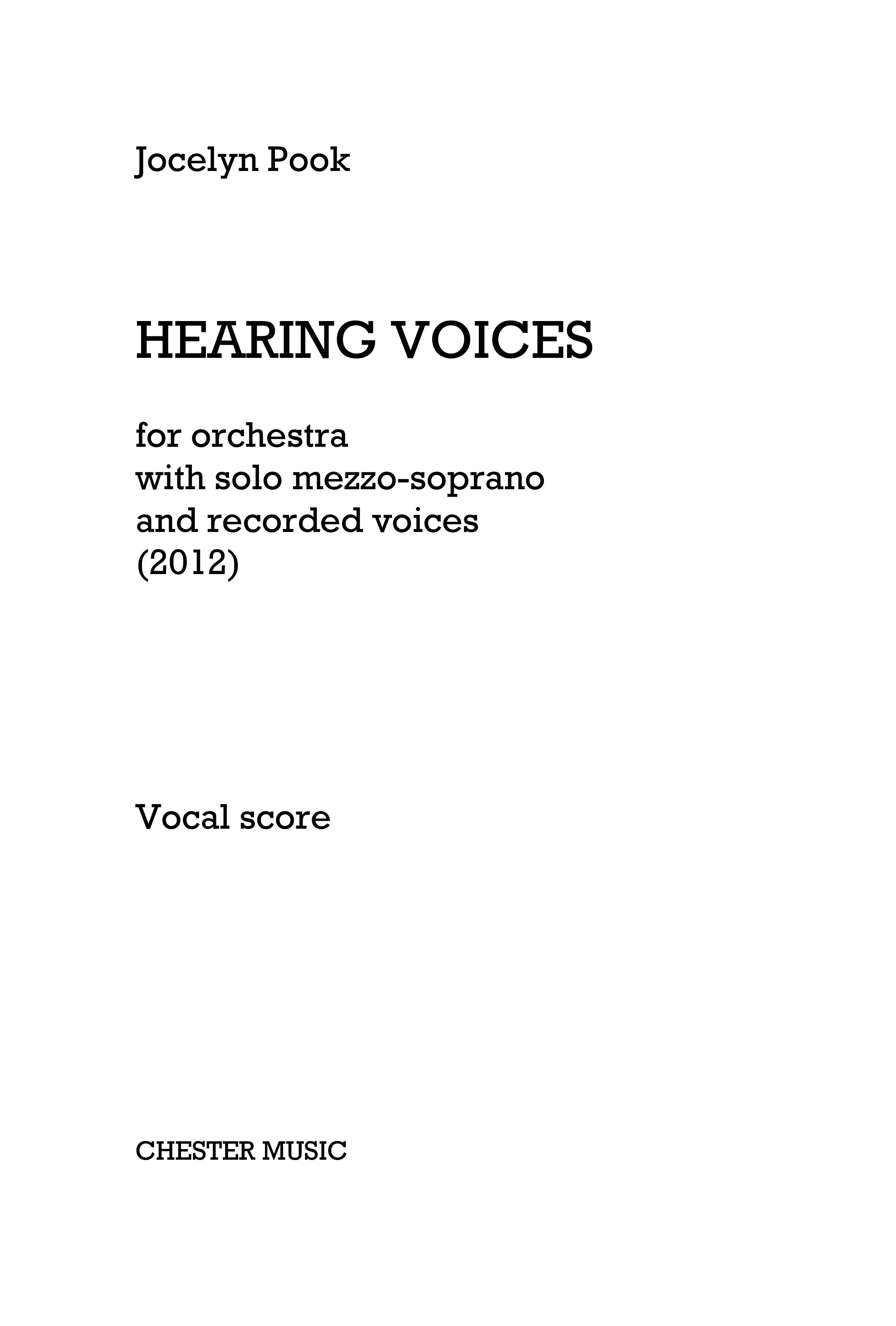 Jocelyn Pook: Hearing Voices (Vocal Score)