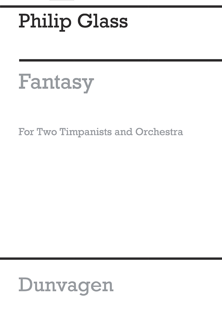 Philip Glass: Concerto Fantasy For Two Timpanists And Orchestra