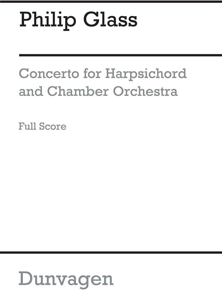 Philip Glass: Concerto For Harpsichord And Orchestra