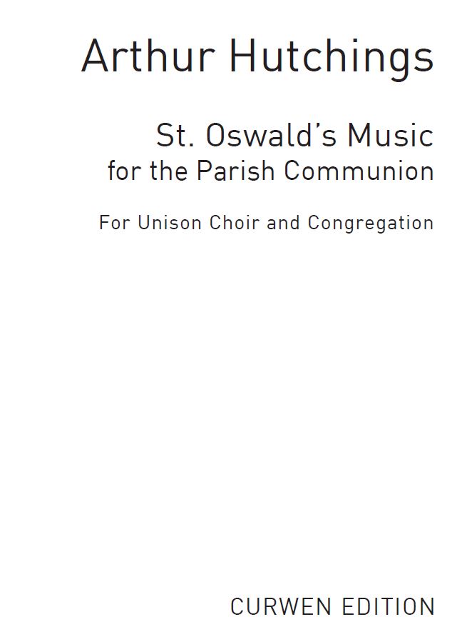 Arthur Hutchings: Parish Communion Music (St Oswalds)