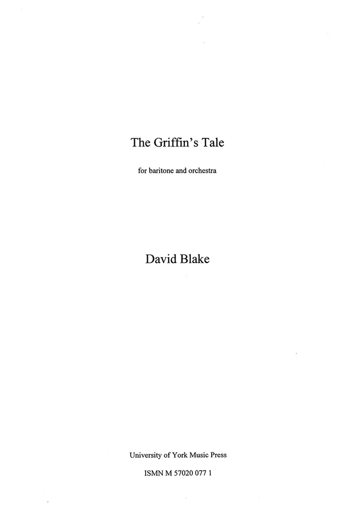 David Blake: The Griffin's Tale