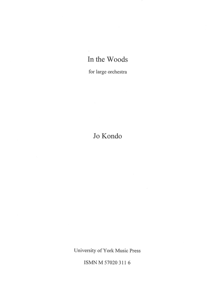 Jo Kondo: In the Woods