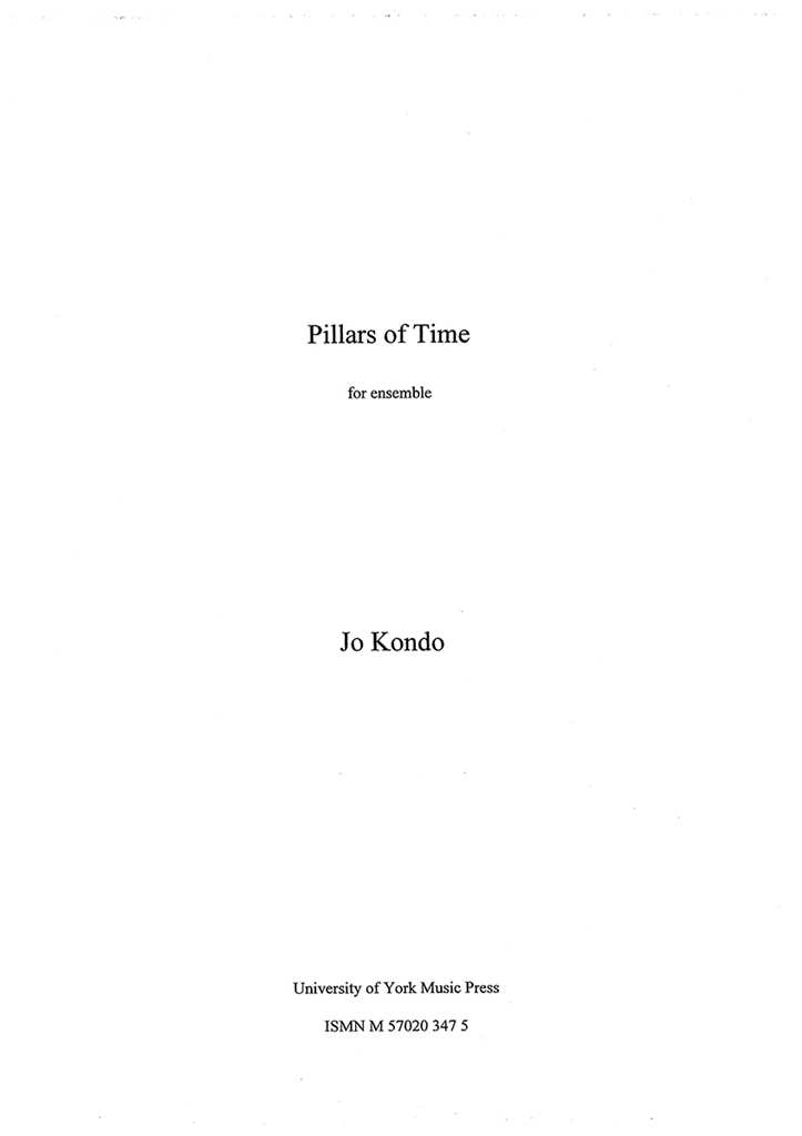 Jo Kondo: Pillars Of Time