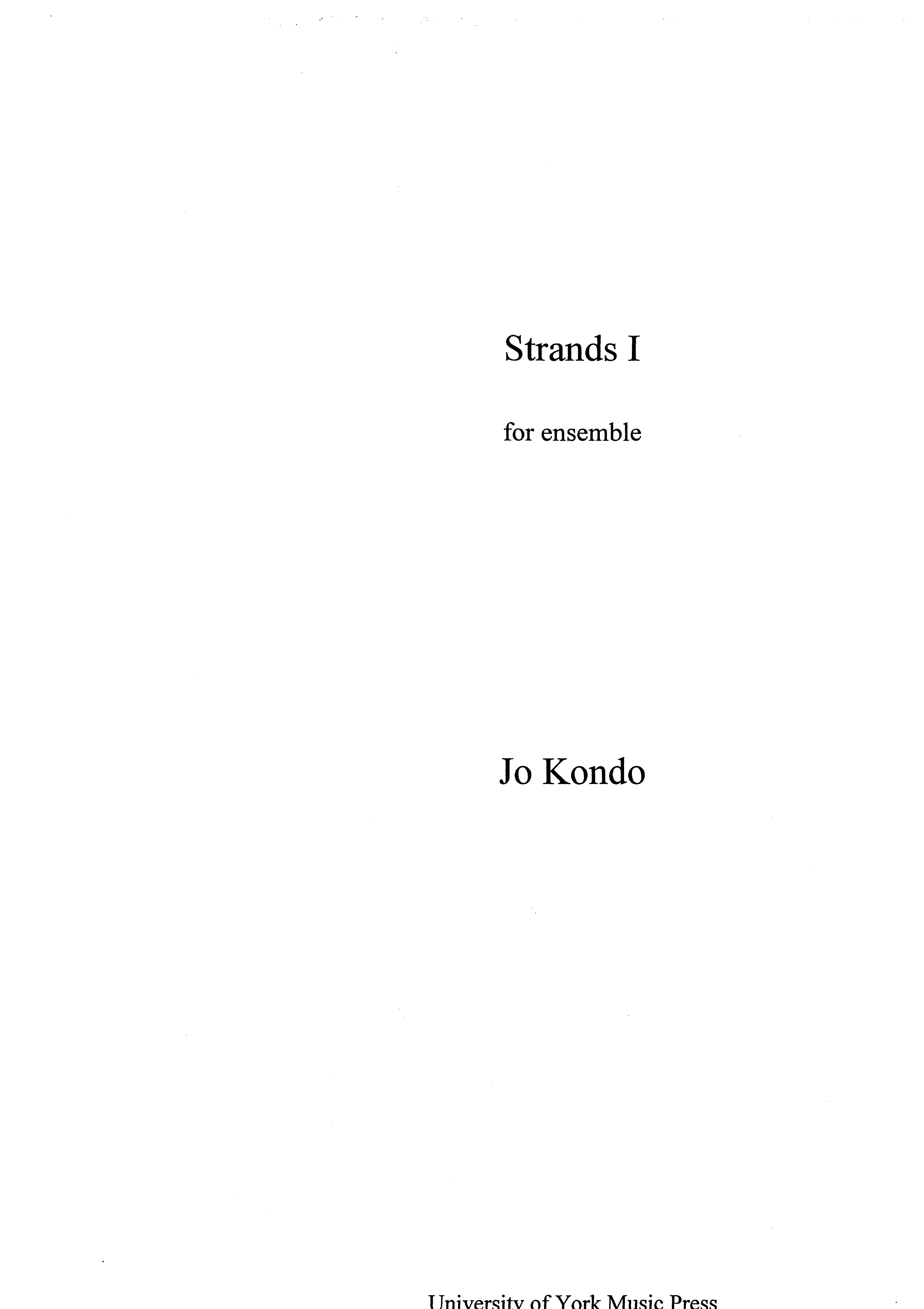 Jo Kondo: Strands I (Score)