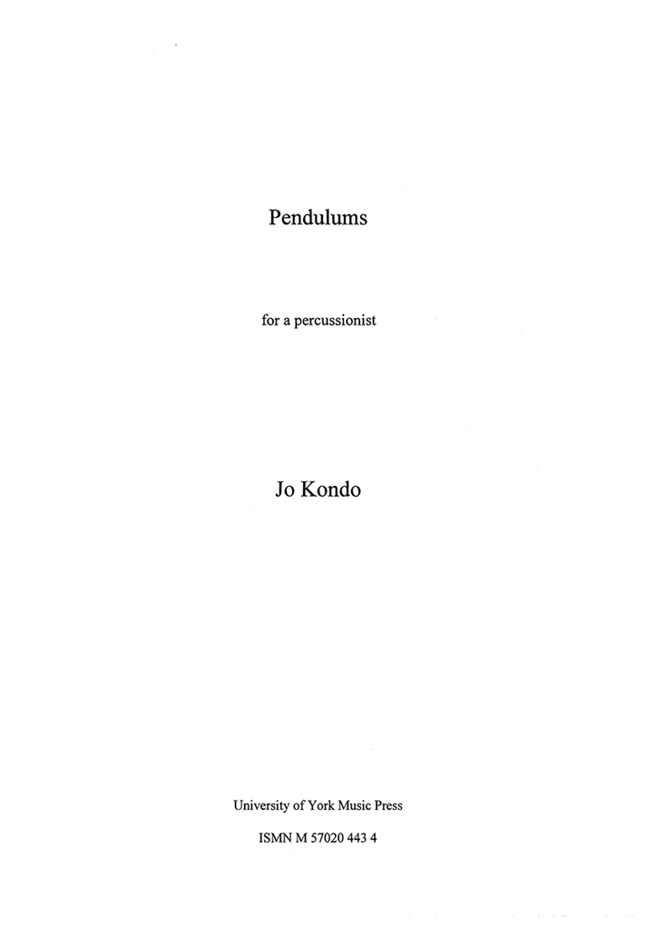 Jo Kondo: Pendulums