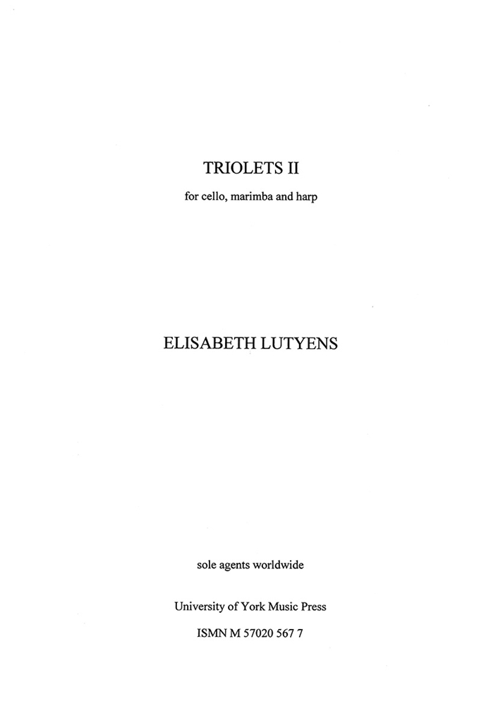 Elisabeth Lutyens: Triolet II Op.160 (Score)