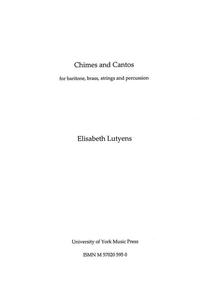 Elisabeth Lutyens: Chimes And Cantos Op.86