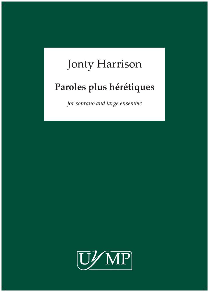 Jonty Harrison: Paroles Plus Hrtiques