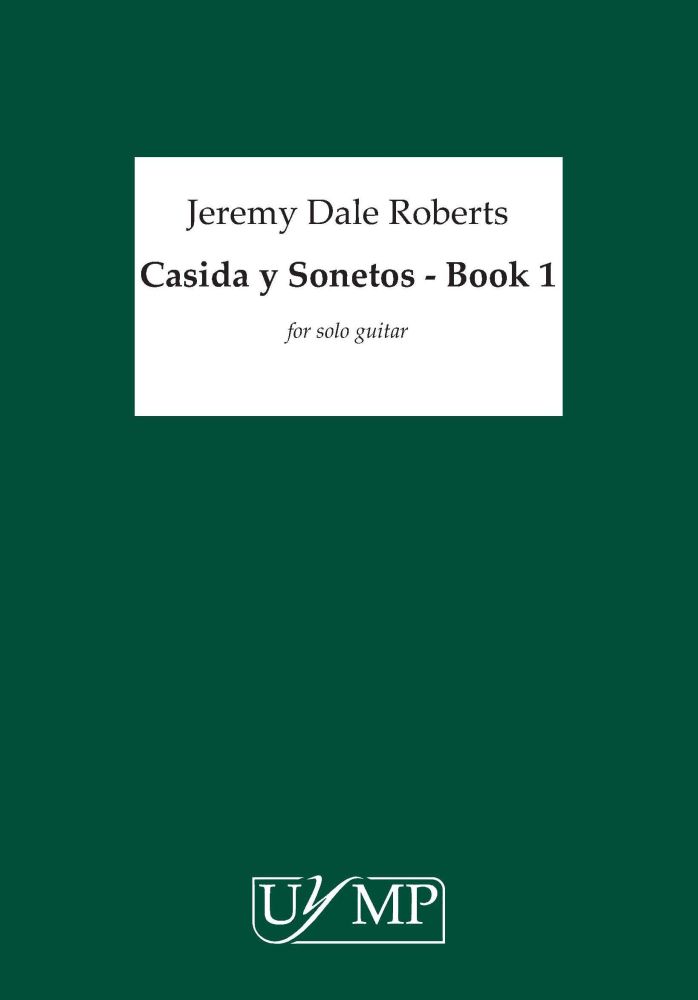 Jeremy Dale Roberts: Casidas y Sonetos 'Del Amor Oscuro' - Book 1