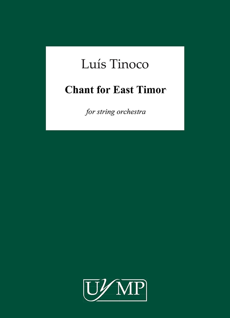 Luís Tinoco: Chant for East Timor