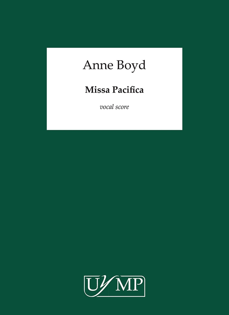 Anne Boyd: Missa Pacifica