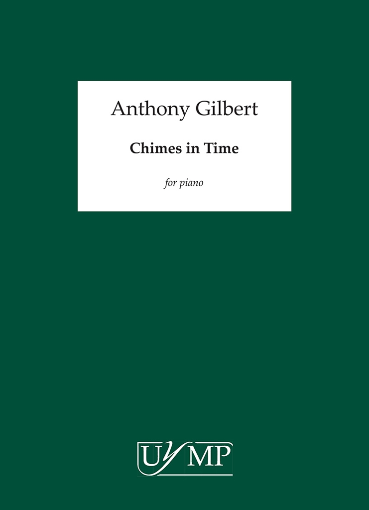 Anthony Gilbert: Chimes in Time