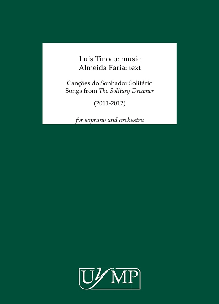 Luis Tinoco: Canes do Sonhador Solitrio (Songs from The Solitary Dreamer)
