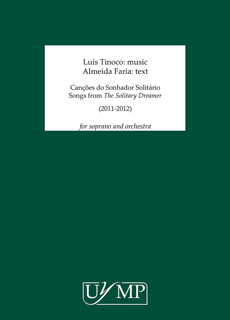 Luis Tinoco: Canções do Sonhador Solitário (Songs from The Solitary Dreamer)