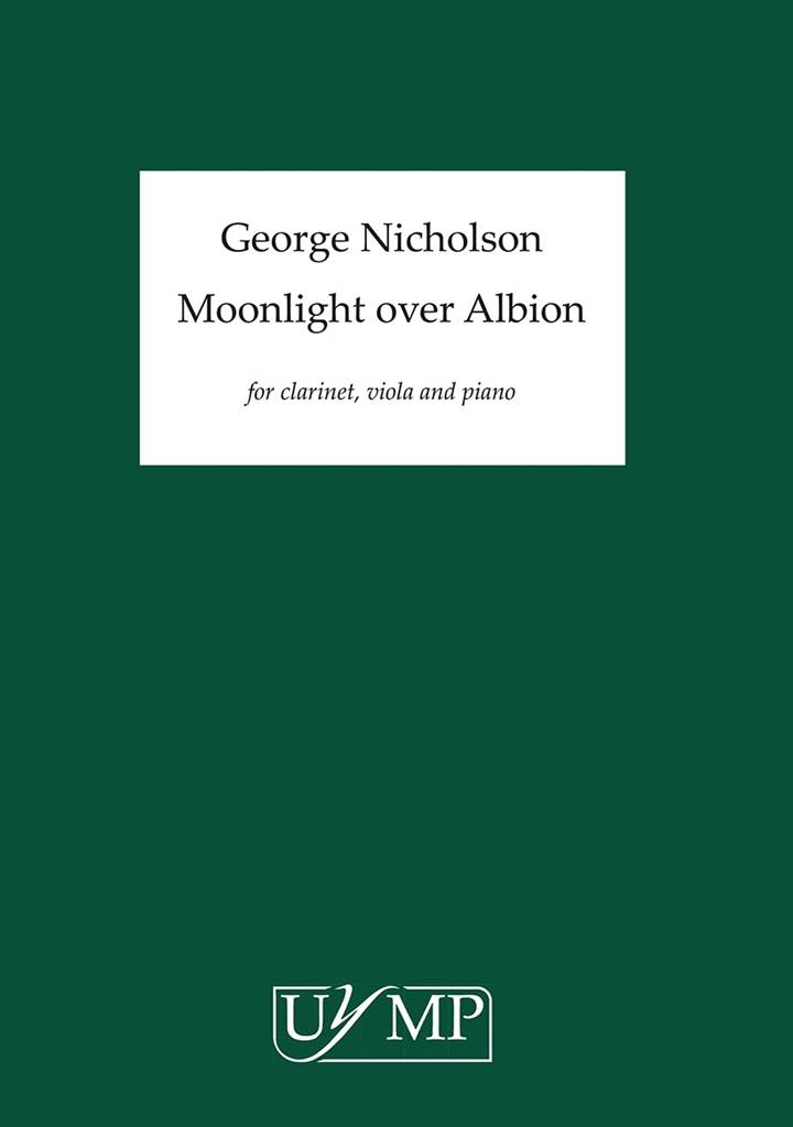 George Nicholson: Moonlight Over Albion (Score)