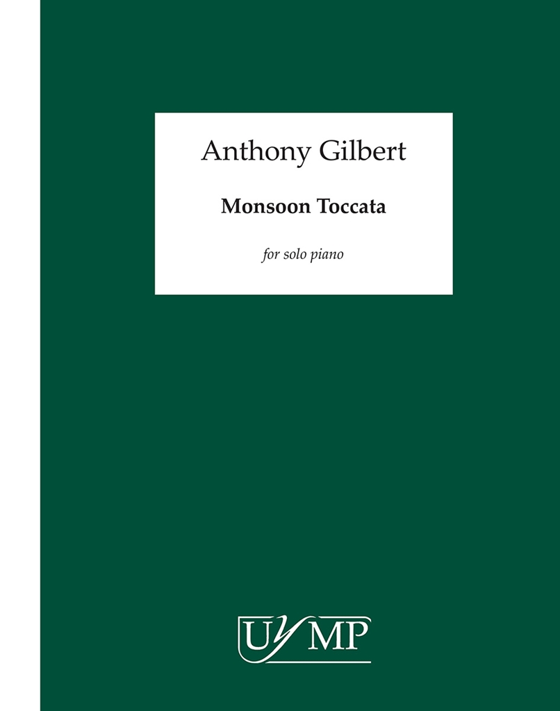 Anthony Gilbert: Monsoon Toccata