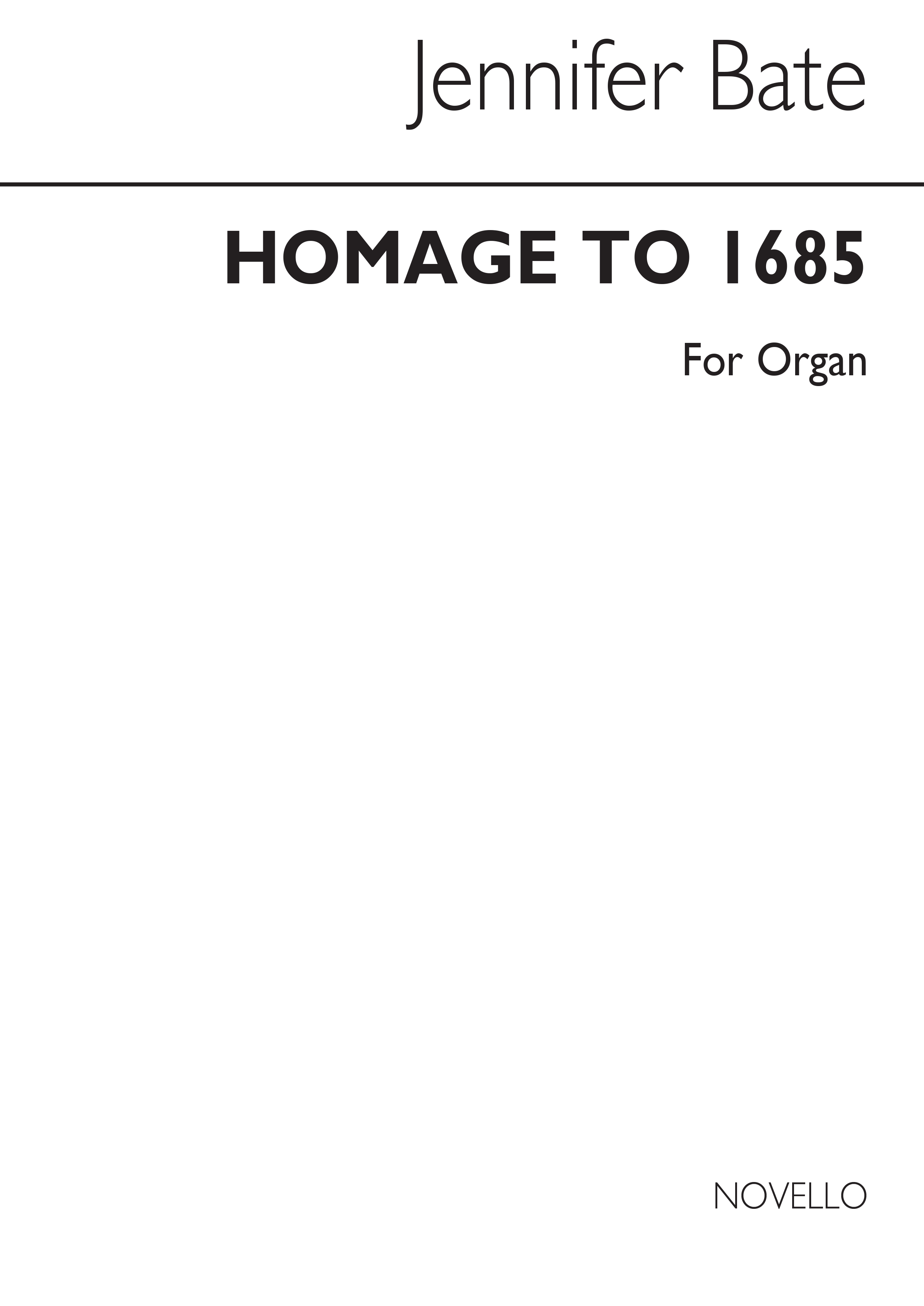 Bate: Homage to 1685 for Organ
