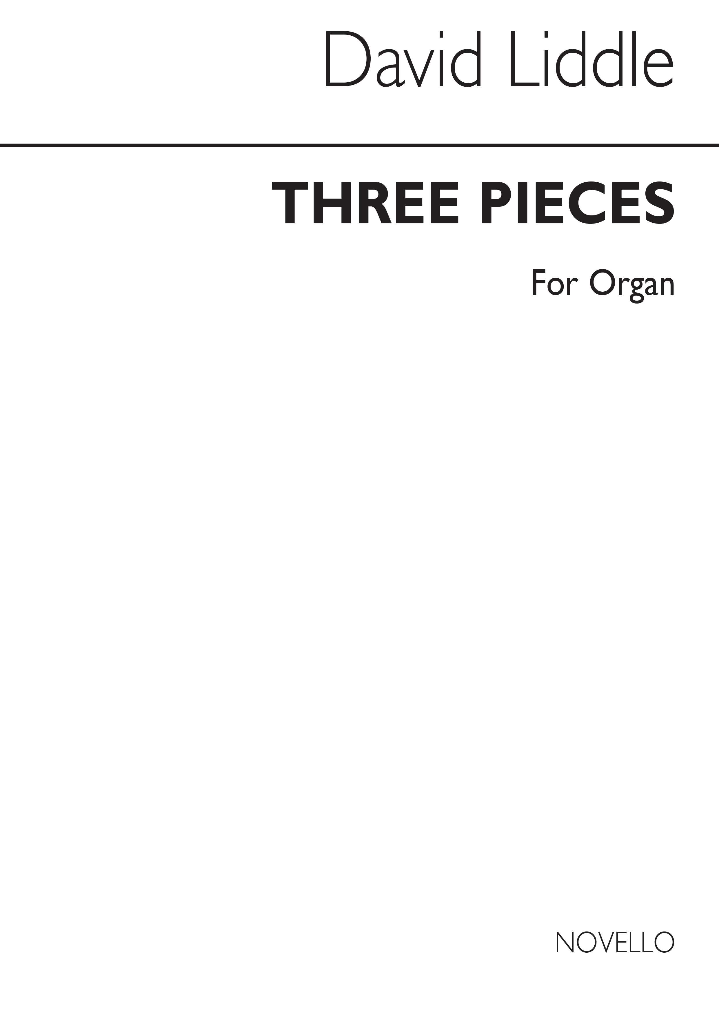 David Liddle: Three Pieces Op. 1 For Organ