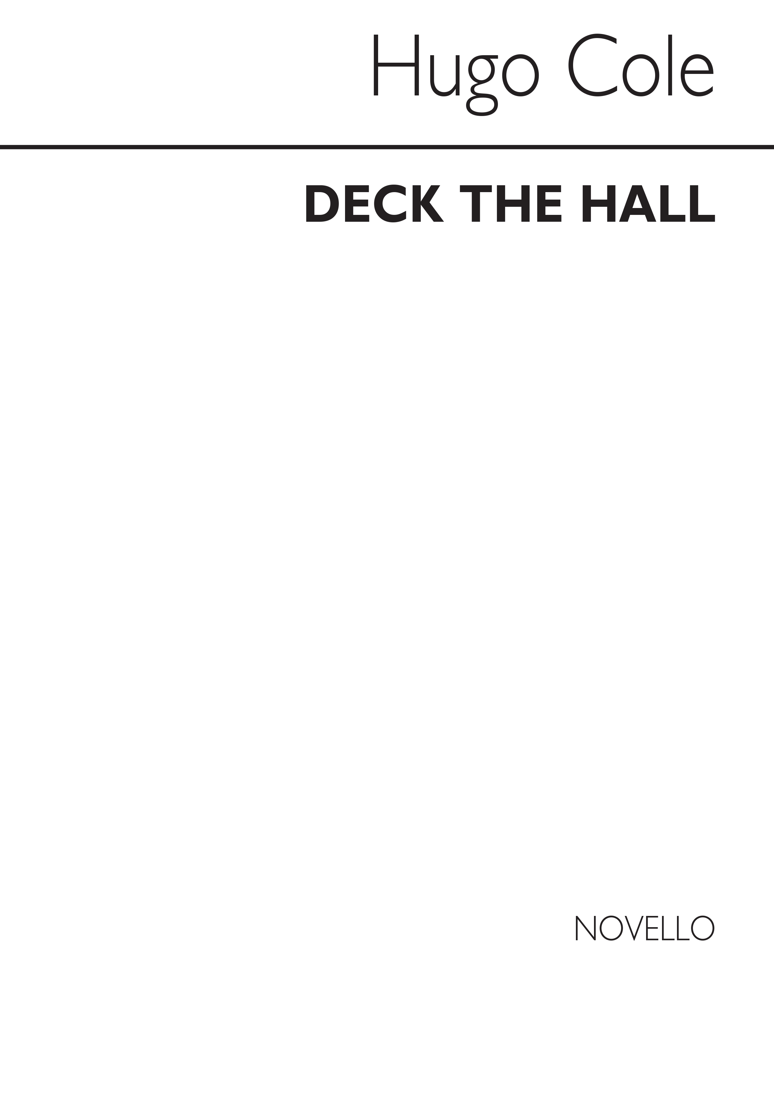 Hugo Cole: Deck The Hall